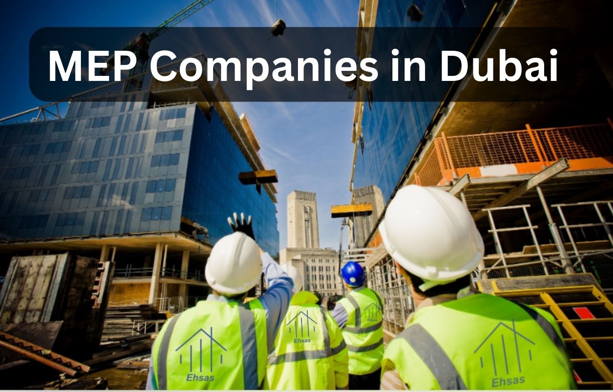 MEP companies in Dubai